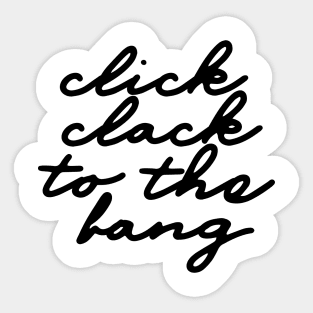 Click Clack to the Bang - BTS Cypher Pt 4 Lyrics Sticker